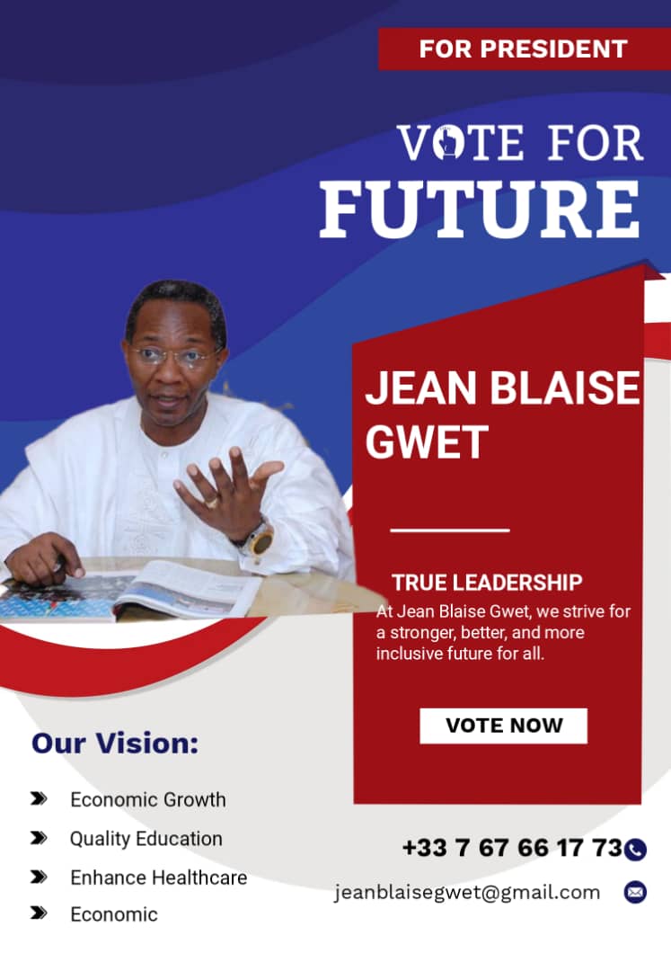 Jean Blaise Gwet, Candidat à la Présidence du Cameroun pour 2025 : Une Vision pour l’Avenir du Pays