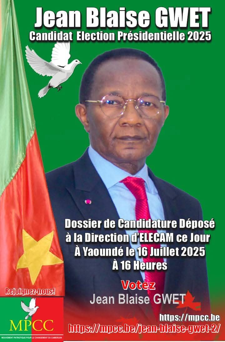 Jean Blaise Gwet : Le Tournant Historique que le Cameroun Attendait a déposé sa candidature 